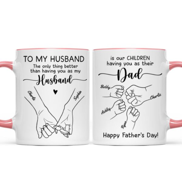 To My Husband Our Children Having You As Their Dad Outline Fist Bumps Personalized Mug