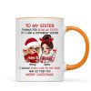 To My Sister Sassy Girls Merry Christmas Personalized Mug, Funny Christmas Gift For Sisters To My Sister Sassy Girls Merry Christmas Personalized Mug, Funny Christmas Gift For Sisters