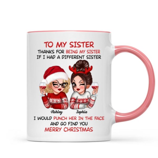 To My Sister Sassy Girls Merry Christmas Personalized Mug, Funny Christmas Gift For Sisters To My Sister Sassy Girls Merry Christmas Personalized Mug, Funny Christmas Gift For Sisters