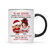To My Sister Sassy Girls Merry Christmas Personalized Mug, Funny Christmas Gift For Sisters To My Sister Sassy Girls Merry Christmas Personalized Mug, Funny Christmas Gift For Sisters