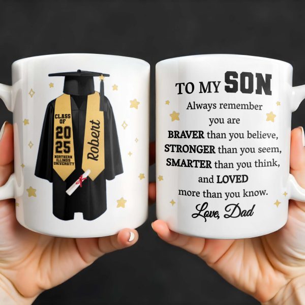To My Son, Always Remember You Are Braver, Graduation Robe and Stars - Personalized Custom Coffee Mug - GRAD318_MG To My Son, Always Remember You Are Braver, Graduation Robe and Stars - Personalized Custom Coffee Mug - GRAD318_MG