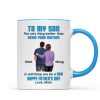 To My Son From Mom Dad Blue Tone Personalized Mug| Heartfelt Father's Day Gift For Son