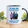 To My Son From Mom Dad Blue Tone Personalized Mug| Heartfelt Father's Day Gift For Son