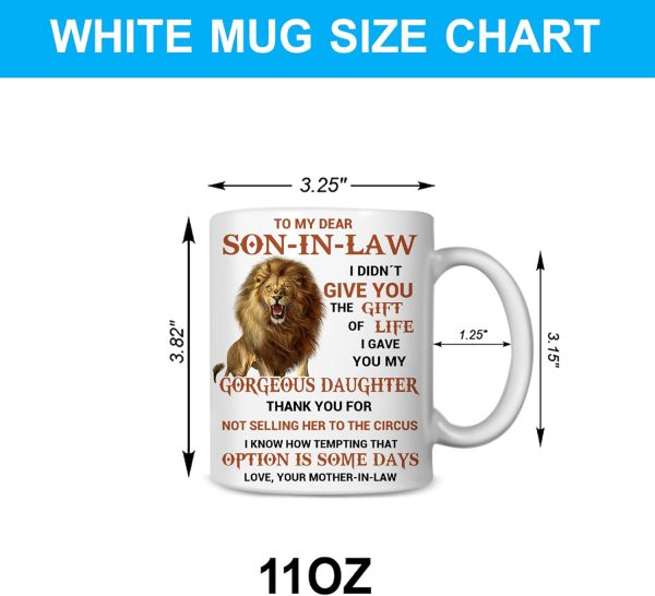 To My Son In Law I Gave You My Gorgeous Daughter Coffee Mug, Gift for Son In Law from Mother In Law Birthday Gift To My Son In Law I Gave You My Gorgeous Daughter Coffee Mug, Gift for Son In Law from Mother In Law Birthday Gift