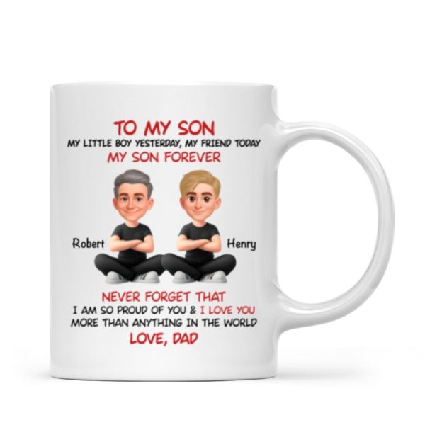 To My Son My Little Boy Yesterday - Personalized Mug - Christmas Gift from Dad to Son To My Son My Little Boy Yesterday - Personalized Mug - Christmas Gift from Dad to Son