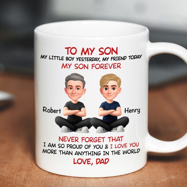 To My Son My Little Boy Yesterday - Personalized Mug - Christmas Gift from Dad to Son To My Son My Little Boy Yesterday - Personalized Mug - Christmas Gift from Dad to Son
