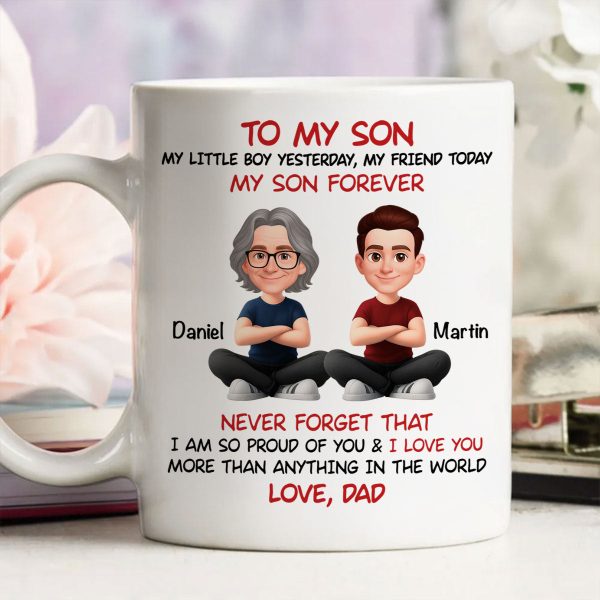 To My Son My Little Boy Yesterday - Personalized Mug - Christmas Gift from Dad to Son To My Son My Little Boy Yesterday - Personalized Mug - Christmas Gift from Dad to Son