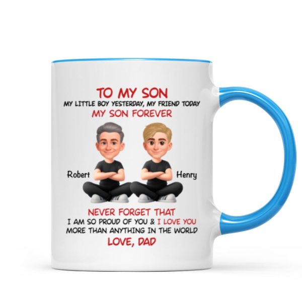 To My Son My Little Boy Yesterday - Personalized Mug - Christmas Gift from Dad to Son To My Son My Little Boy Yesterday - Personalized Mug - Christmas Gift from Dad to Son