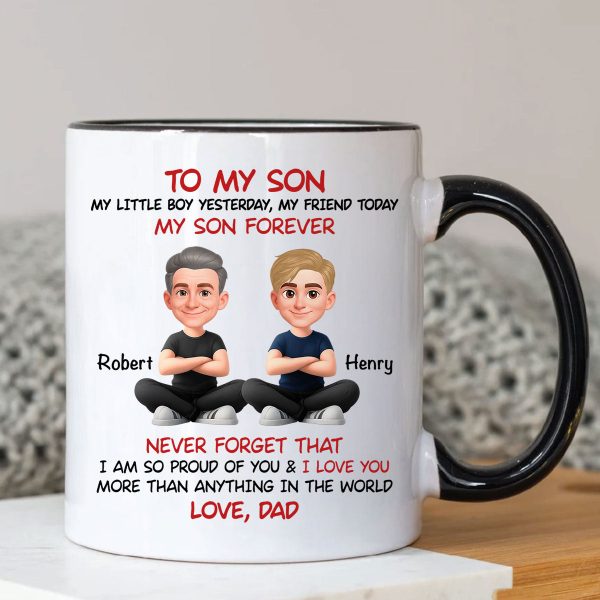To My Son My Little Boy Yesterday - Personalized Mug - Christmas Gift from Dad to Son To My Son My Little Boy Yesterday - Personalized Mug - Christmas Gift from Dad to Son