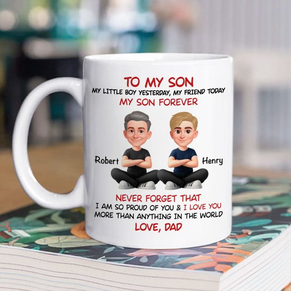 To My Son My Little Boy Yesterday - Personalized Mug - Christmas Gift from Dad to Son To My Son My Little Boy Yesterday - Personalized Mug - Christmas Gift from Dad to Son