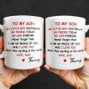 To My Son, Never Forget That I Am So Proud Of You - Personalized Custom Coffee Mug - SON073_MG To My Son, Never Forget That I Am So Proud Of You - Personalized Custom Coffee Mug - SON073_MG
