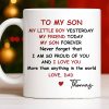 To My Son, Never Forget That I Am So Proud Of You - Personalized Custom Coffee Mug - SON073_MG To My Son, Never Forget That I Am So Proud Of You - Personalized Custom Coffee Mug - SON073_MG