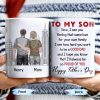 To My Son, Now, I See You Feeling That Same Love, Skyscraper - Personalized Custom Coffee Mug - SON047_MG To My Son, Now, I See You Feeling That Same Love, Skyscraper - Personalized Custom Coffee Mug - SON047_MG