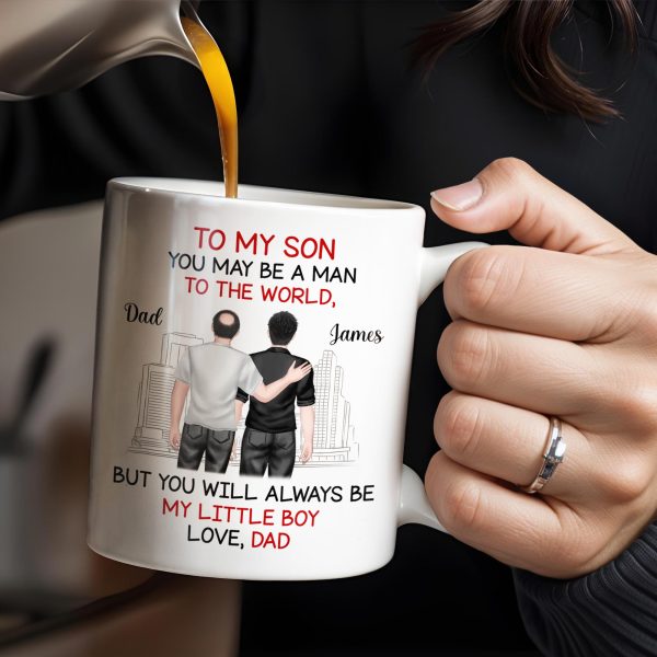 To My Son, You May Be A Man To The World, Father And Son Looking At City Skyline - Personalized Custom Coffee Mug - SON037_MG To My Son, You May Be A Man To The World, Father And Son Looking At City Skyline - Personalized Custom Coffee Mug - SON037_MG