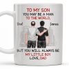 To My Son, You May Be A Man To The World, Father And Son Looking At City Skyline - Personalized Custom Coffee Mug - SON037_MG To My Son, You May Be A Man To The World, Father And Son Looking At City Skyline - Personalized Custom Coffee Mug - SON037_MG