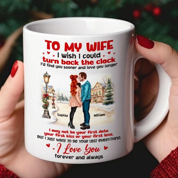 To My Wife - I Love You Forever And Always, Personalized Mug To My Wife - I Love You Forever And Always, Personalized Mug