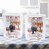 To My Wife I Wish I Could Turn Back The Clock - Personalized Mug - Birthday Gifts For Her, Wife To My Wife I Wish I Could Turn Back The Clock - Personalized Mug - Birthday Gifts For Her, Wife