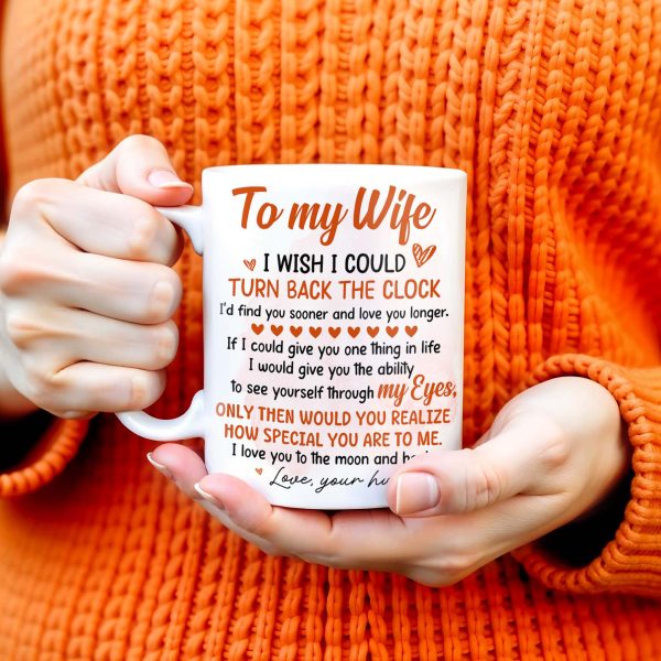 To My Wife, See Yourself Through My Eyes, Romantic Gift - Personalized Custom Coffee Mug - CPL271_MG To My Wife, See Yourself Through My Eyes, Romantic Gift - Personalized Custom Coffee Mug - CPL271_MG