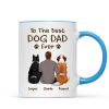To The Best Dog Dad Ever Crayon Personalized Mug
