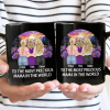 To The Most Precious Mom In The World - Personalized Black Mug To The Most Precious Mom In The World - Personalized Black Mug