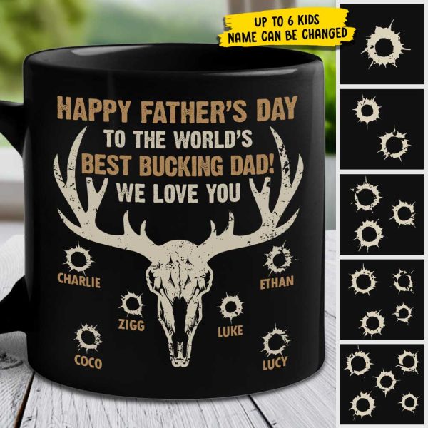 To The World's Best Bucking Dad - Gift For Dad - Personalized Black Mug To The World's Best Bucking Dad - Gift For Dad - Personalized Black Mug