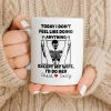 Today I Don't Feel Like Doing Anything Except My Wife - Personalized Custom Coffee Mug - CPL1306_MG Today I Don't Feel Like Doing Anything Except My Wife - Personalized Custom Coffee Mug - CPL1306_MG