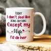 Today I Don't Feel Like Doing Anything, Personalized Mug, Naughty Gift For Couple Today I Don't Feel Like Doing Anything, Personalized Mug, Naughty Gift For Couple