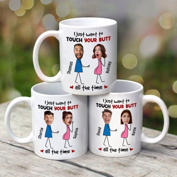 Touch Your Butt All The Time Funny Inappropriate Couple Custom Face Photo - Personalized Mug