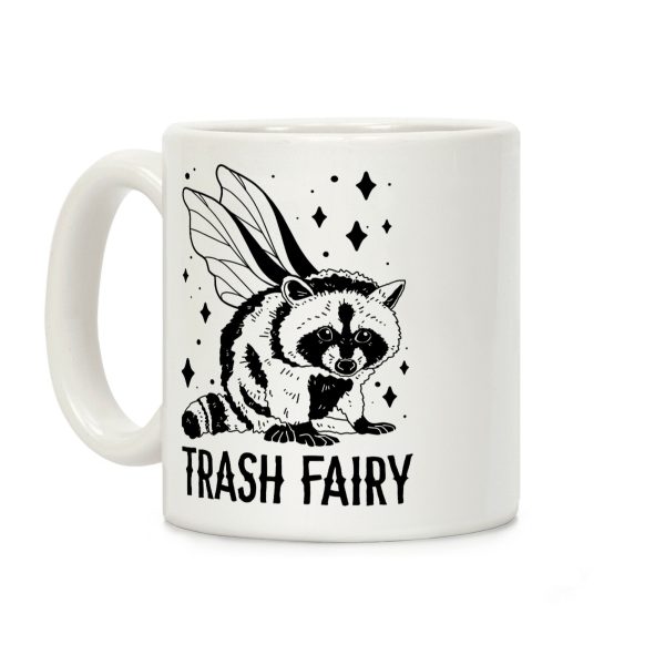 Trash Fairy Coffee Mug Trash Fairy Coffee Mug
