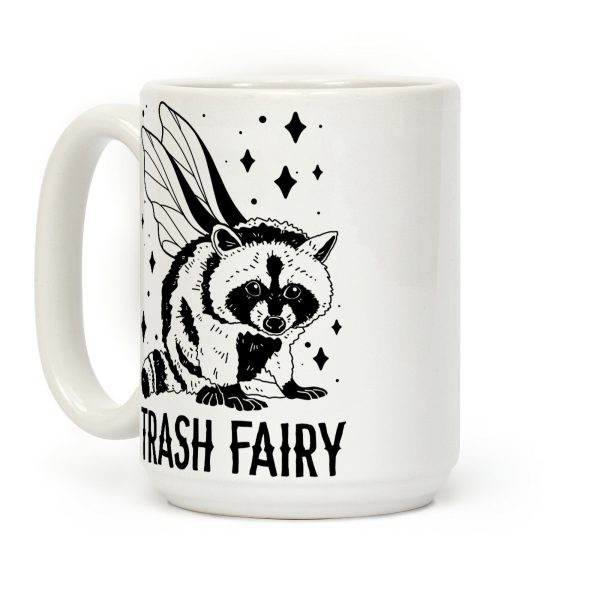 Trash Fairy Coffee Mug Trash Fairy Coffee Mug