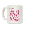 Tu Es Mon Totino Coffee Mug Tu Es Mon Totino Coffee Mug