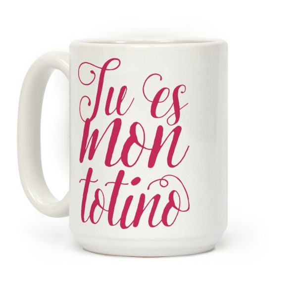 Tu Es Mon Totino Coffee Mug Tu Es Mon Totino Coffee Mug