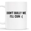 Unique Humorous Message Mug For Prank Gifts - Personalized Custom Coffee Mug - COL089_MG Unique Humorous Message Mug For Prank Gifts - Personalized Custom Coffee Mug - COL089_MG