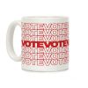 Vote Vote Vote Coffee Mug Vote Vote Vote Coffee Mug