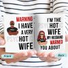 Warning Psychotic Hot Wife Husband - Couple Gift - Personalized Custom White Edge-to-Edge Mug Warning Psychotic Hot Wife Husband - Couple Gift - Personalized Custom White Edge-to-Edge Mug