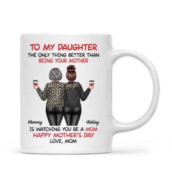 Watching My Daughter Being a Mom Personalized Mug, Heartfelt 2025 Gift For Daughter Watching My Daughter Being a Mom Personalized Mug, Heartfelt 2025 Gift For Daughter