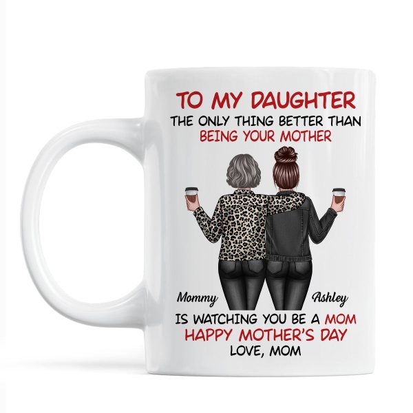 Watching My Daughter Being a Mom Personalized Mug, Heartfelt 2025 Gift For Daughter Watching My Daughter Being a Mom Personalized Mug, Heartfelt 2025 Gift For Daughter
