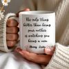 Watching You Being A Mom Heartfelt Quote Mug - Personalized Custom Coffee Mug - MOM035_MG Watching You Being A Mom Heartfelt Quote Mug - Personalized Custom Coffee Mug - MOM035_MG