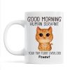 Watercolor Cute Cats Good Morning Cat Human Servant Personalized Mug Watercolor Cute Cats Good Morning Cat Human Servant Personalized Mug