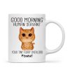 Watercolor Cute Cats Good Morning Cat Human Servant Personalized Mug Watercolor Cute Cats Good Morning Cat Human Servant Personalized Mug
