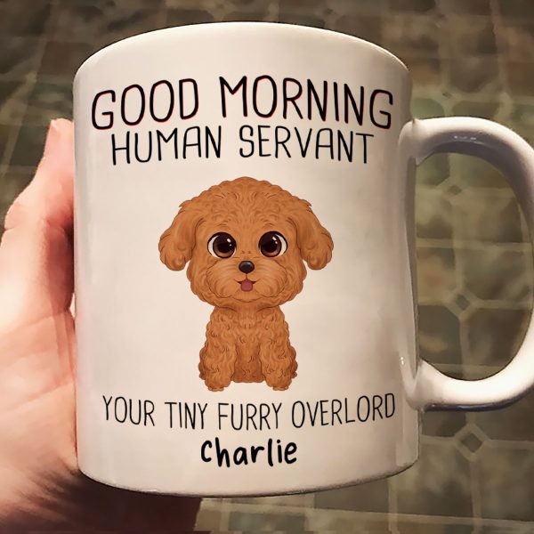 Watercolor Cute Dogs Good Morning Dog Human Servant Personalized Mug Watercolor Cute Dogs Good Morning Dog Human Servant Personalized Mug