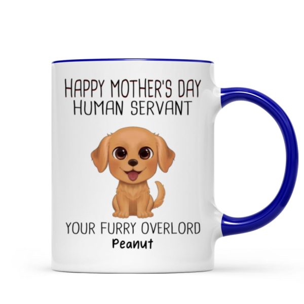 Watercolor Cute Dogs Happy Mother's Day Human Servant Personalized Mug, Gift For Dog Mom, Dog Lovers Watercolor Cute Dogs Happy Mother's Day Human Servant Personalized Mug, Gift For Dog Mom, Dog Lovers