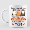 We Call You Mom Gift For Cat Lover Personalized Mug We Call You Mom Gift For Cat Lover Personalized Mug