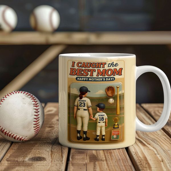 We Caught the Best Mom Baseball Custom Figure Personalized Mug, Gift for Mom, Gift for Wife We Caught the Best Mom Baseball Custom Figure Personalized Mug, Gift for Mom, Gift for Wife