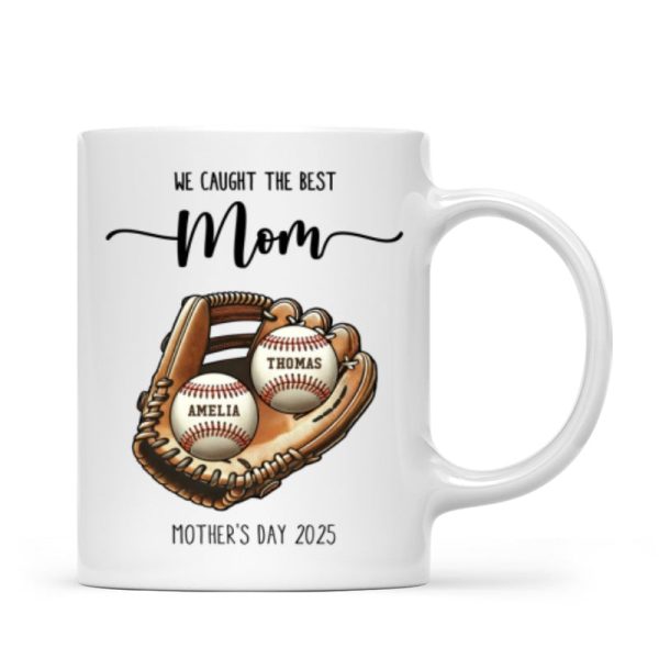 We Caught The Best Mom Baseball, Softball Personalized Mug, Custom Kid's Name, Mother's Day, Gift For Wife, Gift For Mom We Caught The Best Mom Baseball, Softball Personalized Mug, Custom Kid's Name, Mother's Day, Gift For Wife, Gift For Mom