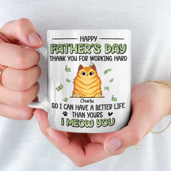 We Have A Better Life Than Yours - Dog & Cat Personalized Custom Mug - Gift For Pet Owners, Pet Lovers We Have A Better Life Than Yours - Dog & Cat Personalized Custom Mug - Gift For Pet Owners, Pet Lovers