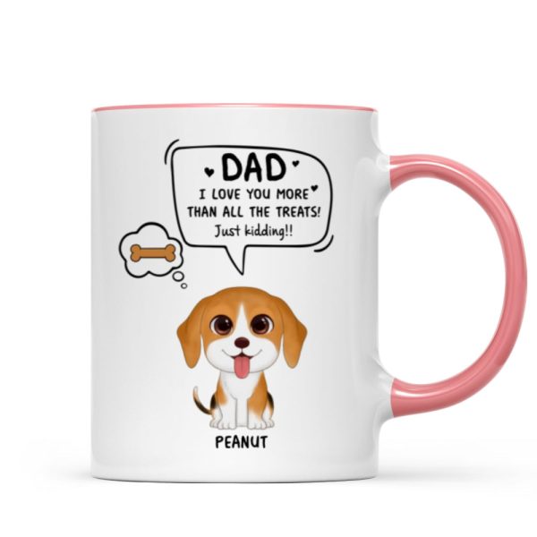 We Love You More Than All The Treats Watercolor Cute Dogs Gift For Dad Personalized Mug We Love You More Than All The Treats Watercolor Cute Dogs Gift For Dad Personalized Mug