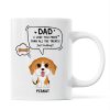 We Love You More Than All The Treats Watercolor Cute Dogs Gift For Dad Personalized Mug We Love You More Than All The Treats Watercolor Cute Dogs Gift For Dad Personalized Mug
