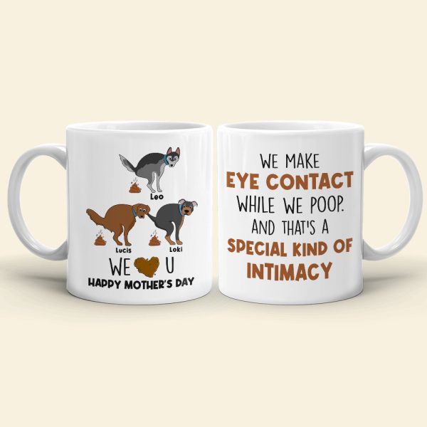 We Make Eye Contact- Gift For Dog Lovers- Personalized Coffee Mug- Mother's Day Mug We Make Eye Contact- Gift For Dog Lovers- Personalized Coffee Mug- Mother's Day Mug