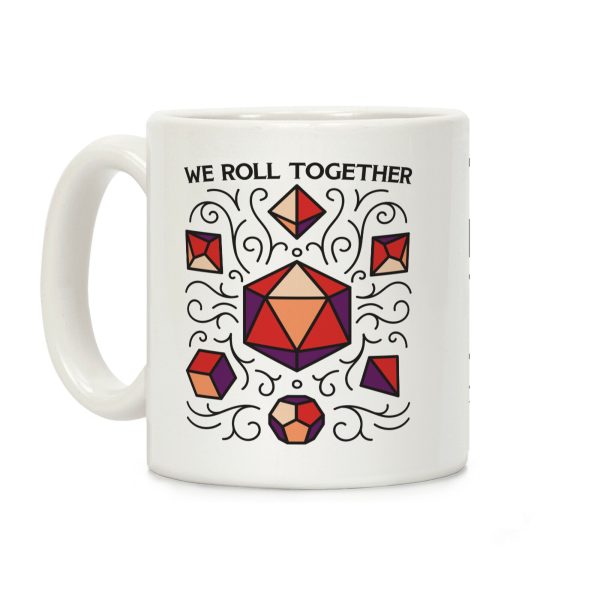 We Roll Together Coffee Mug We Roll Together Coffee Mug